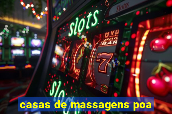 casas de massagens poa